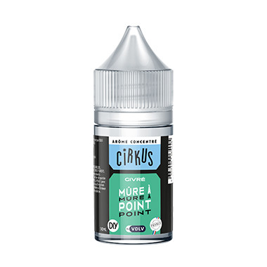 Concentré Mûre à point - 30 ml - Cirkus